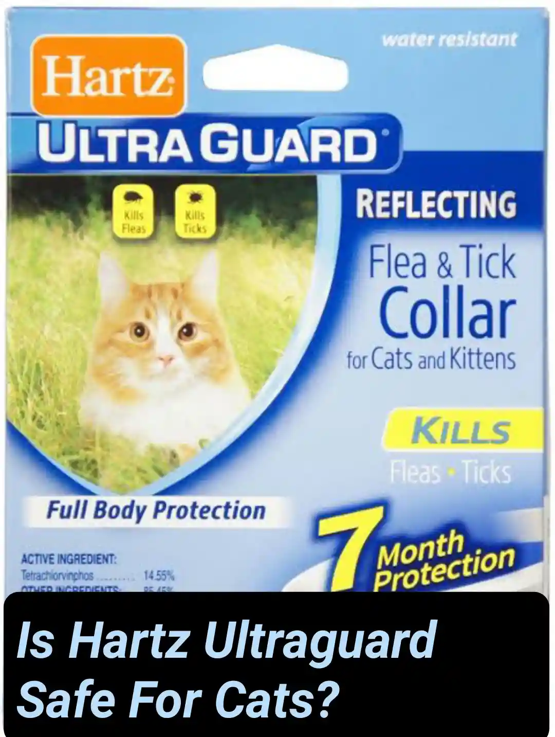 Is Hartz Ultraguard Safe For Cats?